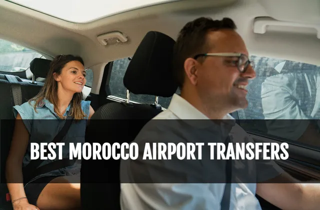 Marrakech Airport Transfers: Book Private Drivers Easily
